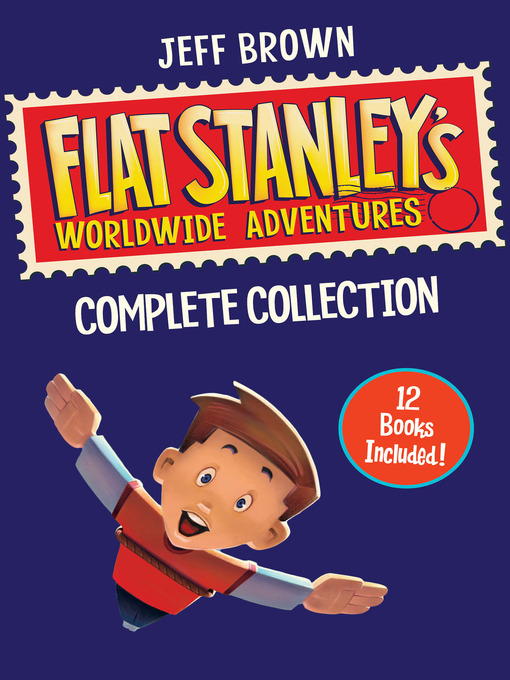 Title details for Flat Stanley's Worldwide Adventures Collection by Jeff Brown - Wait list